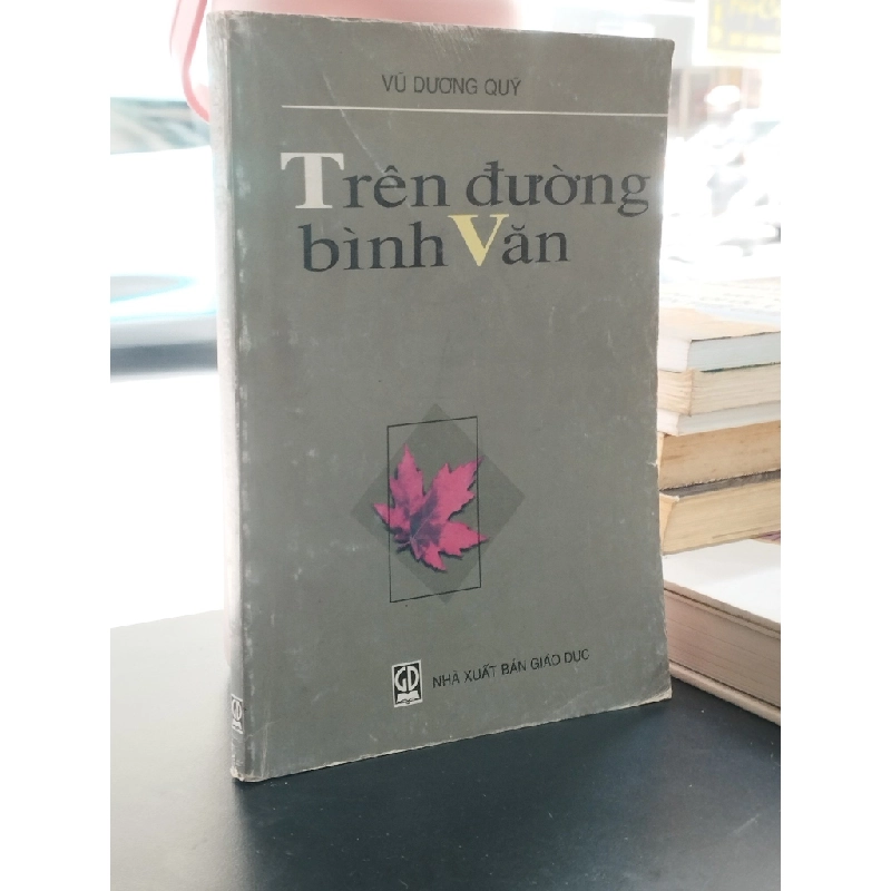 Trên đường bình văn - Vũ Dương Quý 357389