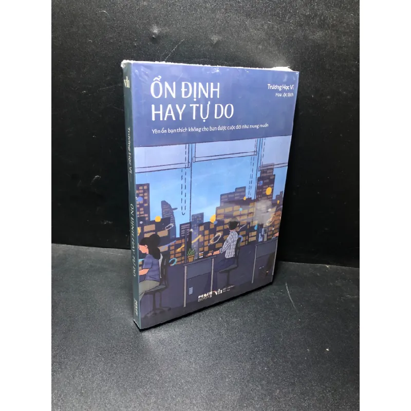 [Sách Cũ SCGR] Ổn định hay tự do Trương Học Vĩ mới 100% HCM1011 679322