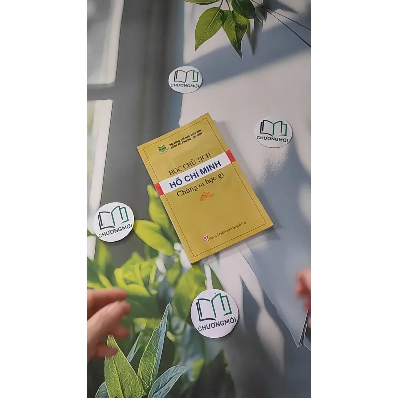 Chủ Tịch Hồ Chí Minh: Chúng Ta Học Gì 928559