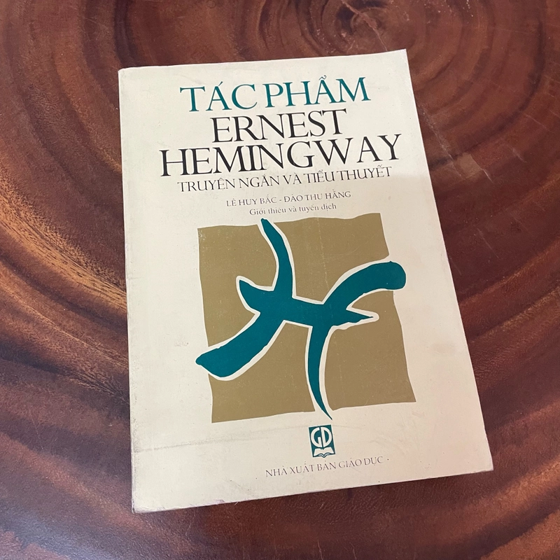 II Tựa sách: Tác Phẩm ERNEST HEMINGWAY (Truyện ngắn và Tiểu thuyết) 452791