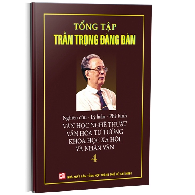 Tổng tập Trần Trọng Đăng Đàn T4 mới 100% Trần Trọng Đăng Đàn 2016 HCM.PO 349683