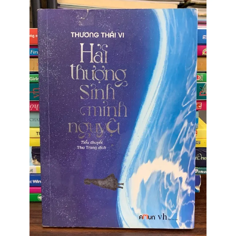 Hải thượng sinh minh nguyệt – Thương Thái Vi 576030