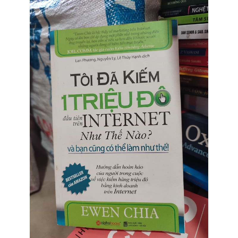 Tôi đã kiếm 1 triệu đô đầu tiên trên internet như thế nào 44602