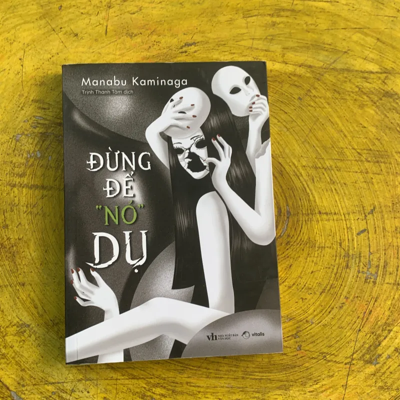 ĐỪNG ĐỂ NÓ DỤ - MANABU KAMINAGA 782473