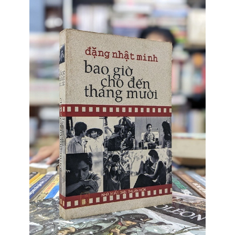 Bao giờ cho đến tháng mười - Đặng Nhật Minh 122649