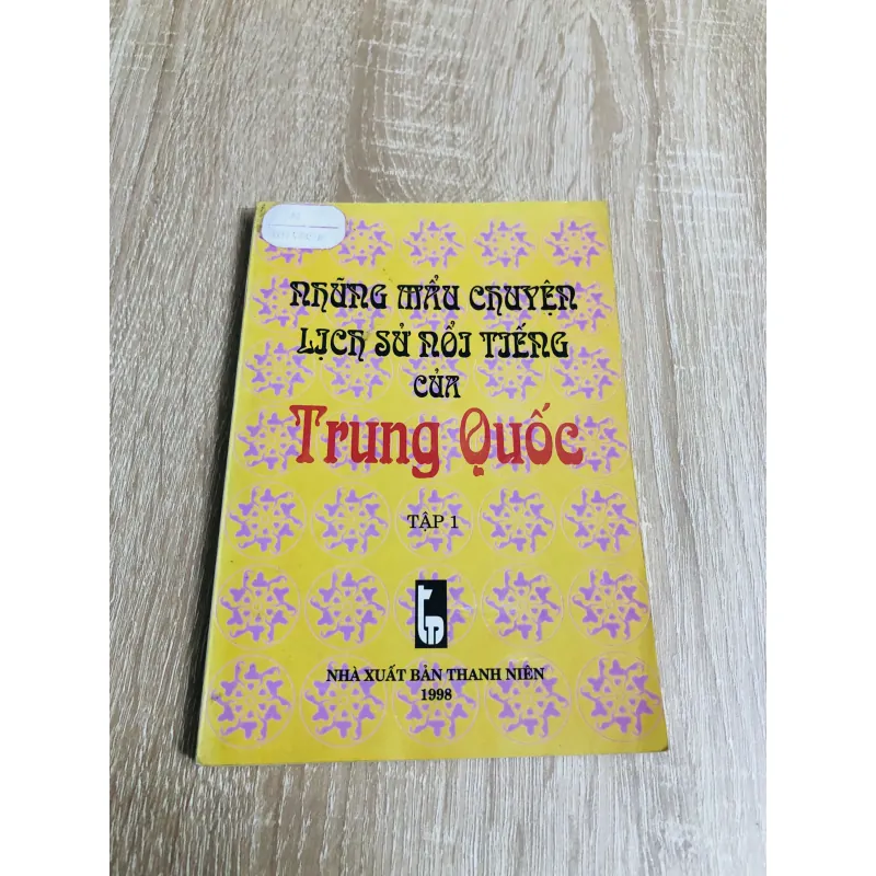 NHỮNG MẪU CHUYỆN LỊCH SỬ NỔI TIẾNG CỦA TRUNG QUỐC  1007241