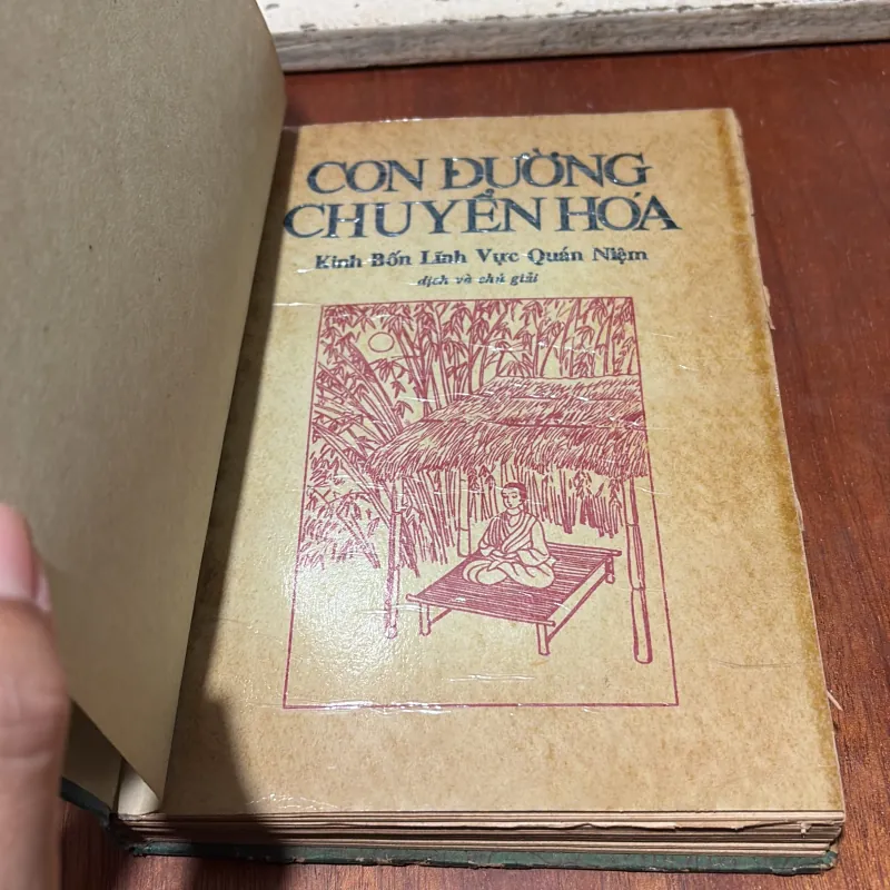 II Sách Phật Giáo: Con Đường Chuyển Hoá - Kinh Bốn Lĩnh Vực Quán Niệm (Dịch Và Chú Giải) 755401
