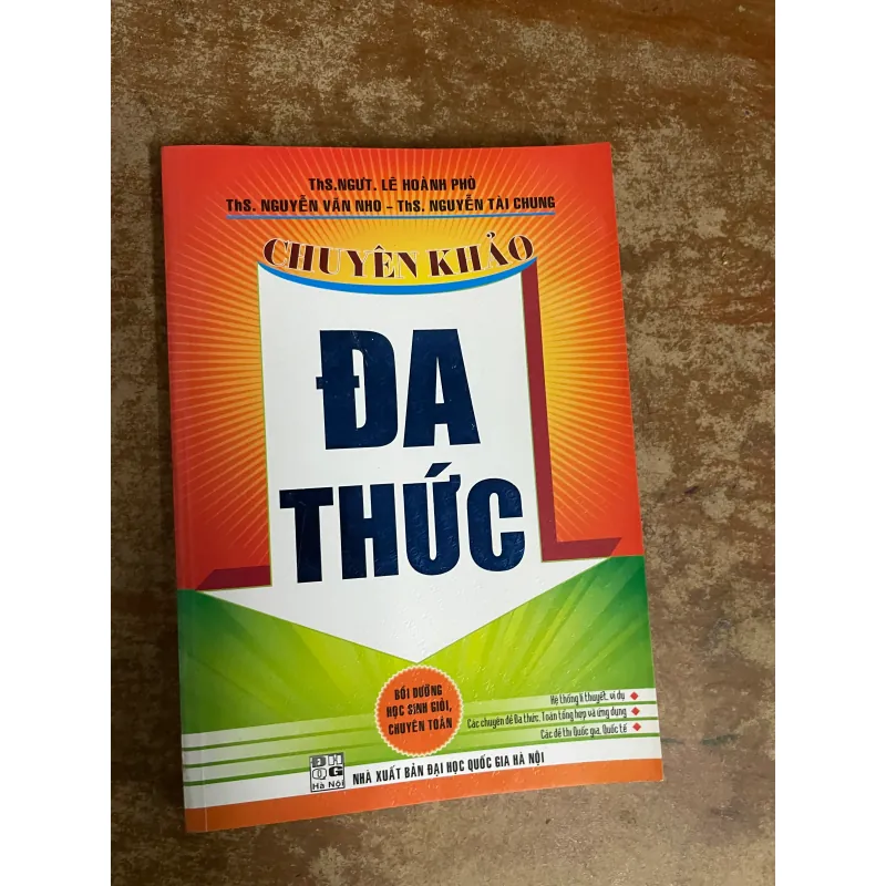 CHUYÊN KHẢO VỀ ĐA THỨC 733040