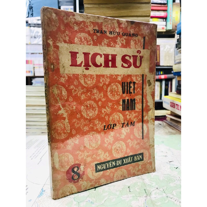 Lịch sử Việt Nam - Trần Hữu Quảng ( lớp tám ) 126010