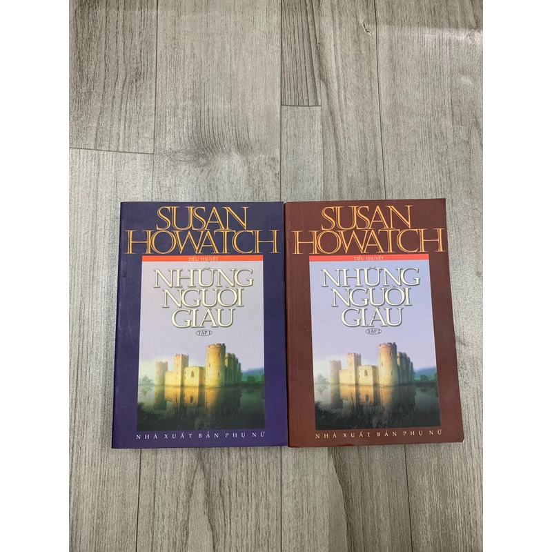 Những người giàu - Susan Howatch. Bộ 2 tập. 1a3.  508304
