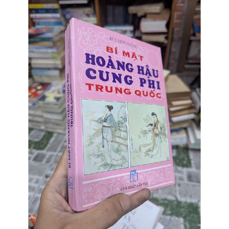 Bí Mật Hoàng Hậu Cung Phi Trung Quốc -  Bùi Hữu Hồng 129888