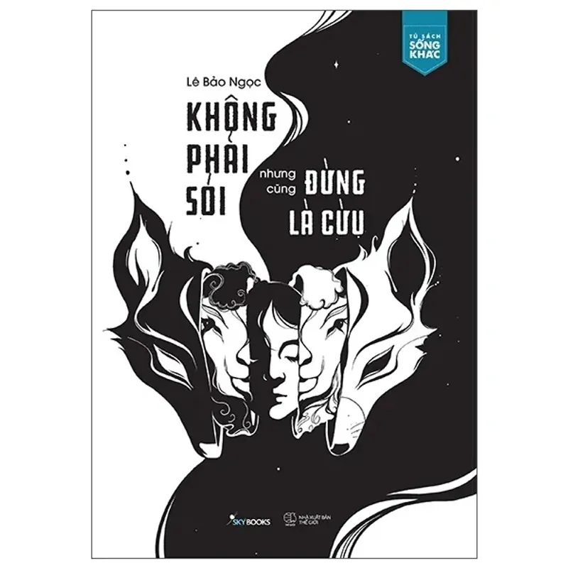 Không Phải Sói Nhưng Cũng Đừng Là Cừu 717582