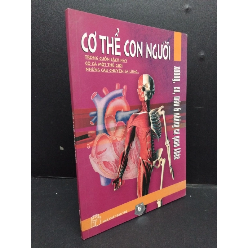 Cơ thể con người mới 80% ố có chữ ký trang đầu 2008 HCM1008 Trịnh Huy Triều KHOA HỌC ĐỜI SỐNG 916568