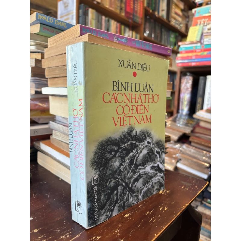 Bình luận các nhà thơ cổ điển Việt Nam - Xuân Diệu 381600