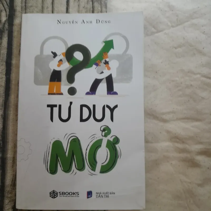 Tư duy Mở - Nguyễn Anh Dũng nhà sáng lập thương hiệu sách SBooks. 589040