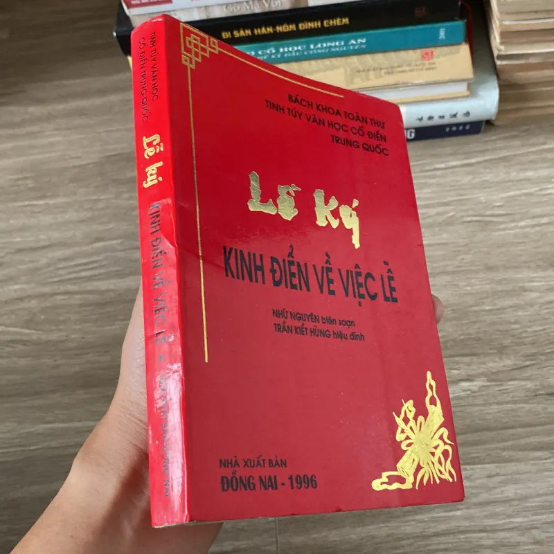 LỄ KÝ - KINH ĐIỂN VỀ VIỆC LỄ (XB 1996) 996002