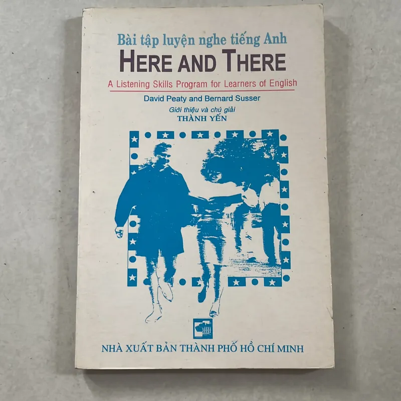 Bài tập luyện nghe Tiếng Anh Here And There - Thành Yến dịch 558086
