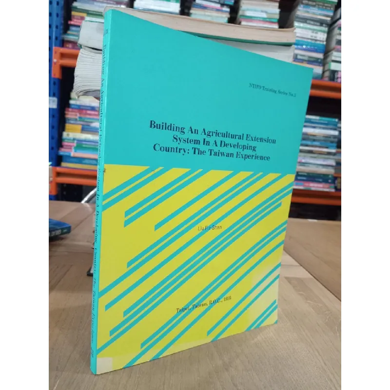 Building An Agricultural Extension System In A Developing Country: The Taiwan Experience 593082