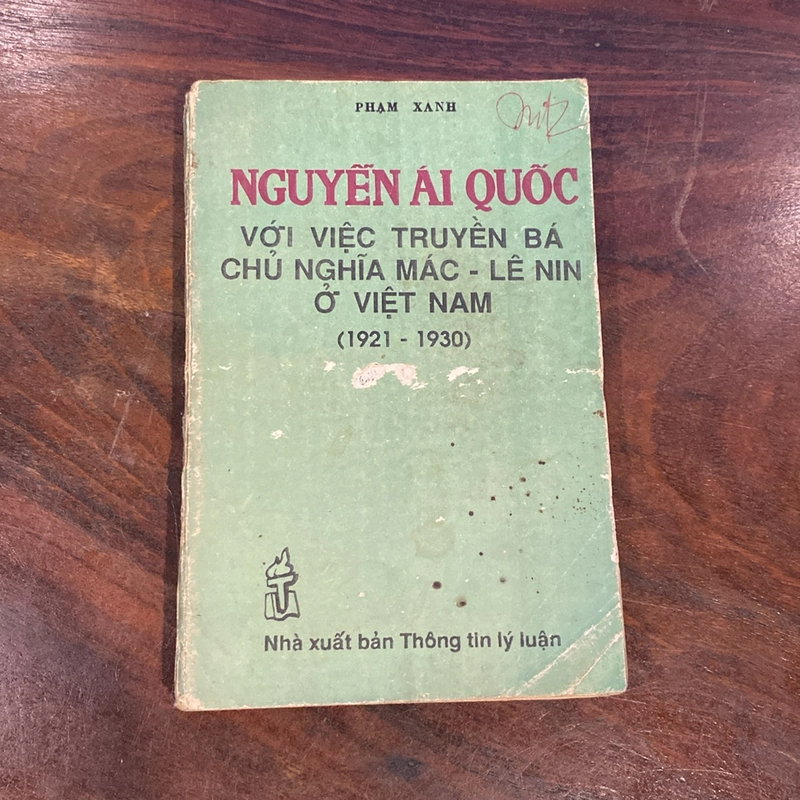 NGUYỄN ÁI QUỐC VỚI VIỆC TRUYỀN BÁ CHỦ NGHĨA MÁC - LÊ NIN Ở VIỆT NAM (1921-1930) 471417