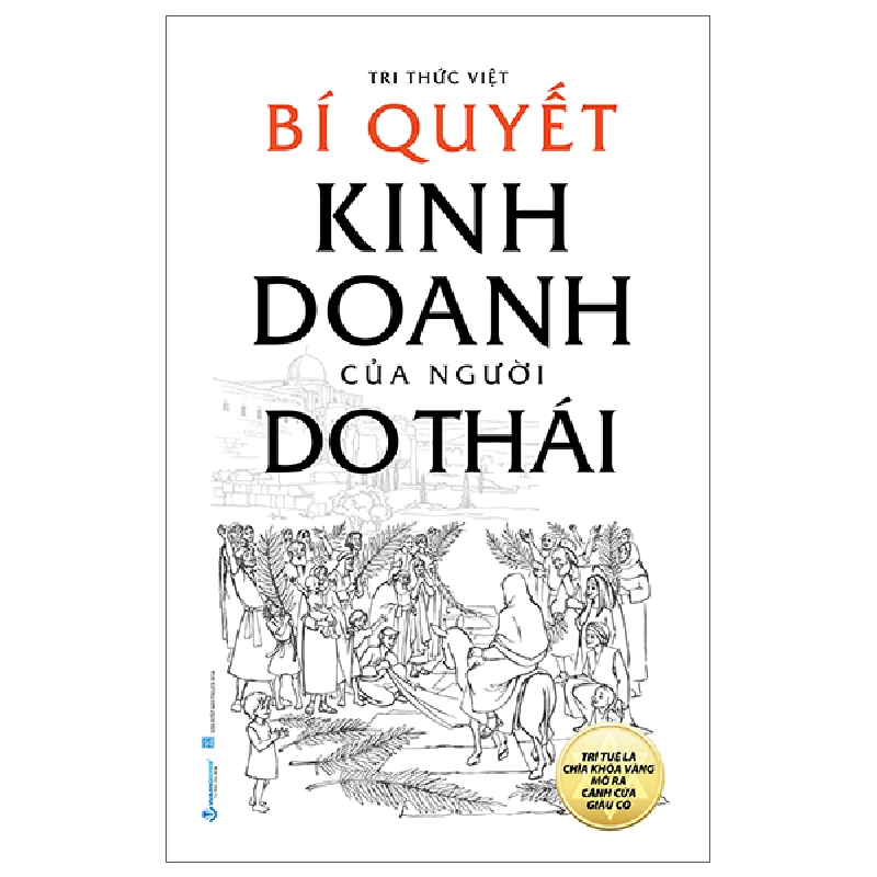 Bí Quyết Kinh Doanh Của Người Do Thái (2025) - Tri Thức Việt 699792