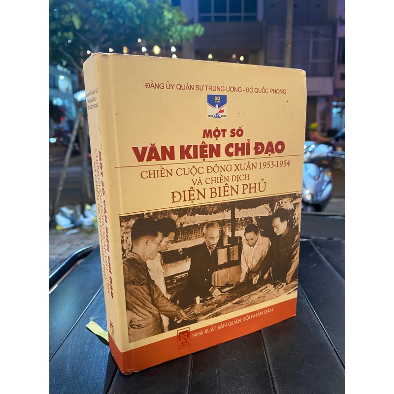 MỘT SỐ VĂN KIỆN CHỈ ĐẠO CHIẾN CUỘC ĐÔNG XUÂN 1953-1954 VÀ CHIẾN DỊCH ĐIỆN BIÊN PHỦ 279278