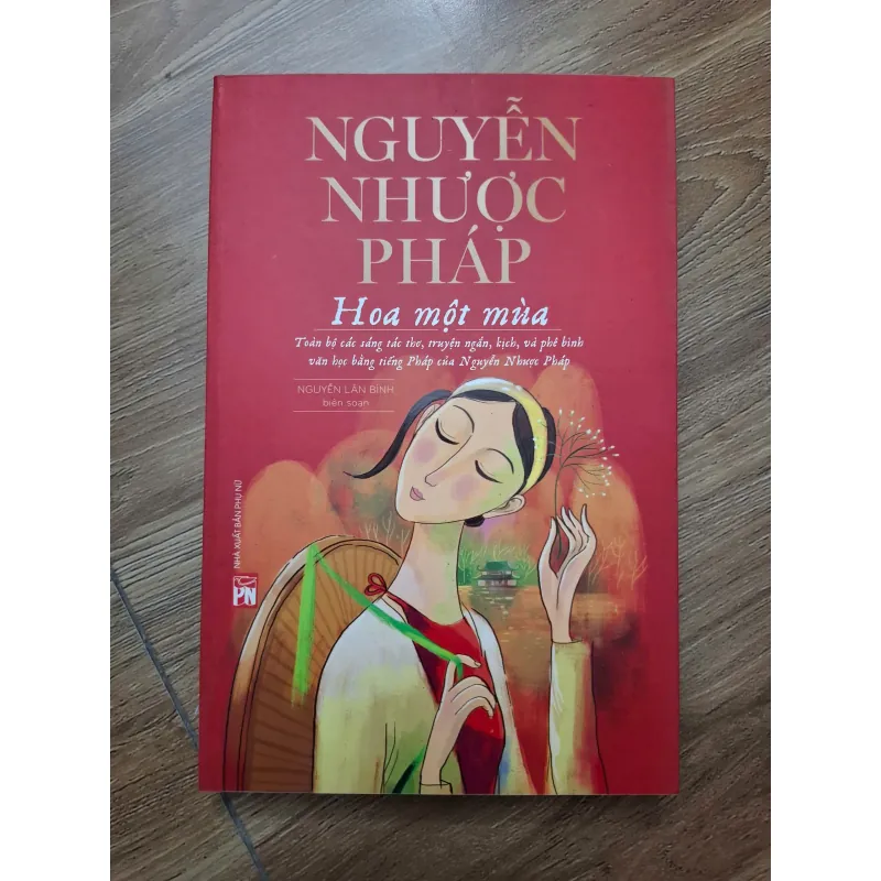 Hoa một mùa - Nguyễn Nhược Pháp - Thơ / Văn học 781245