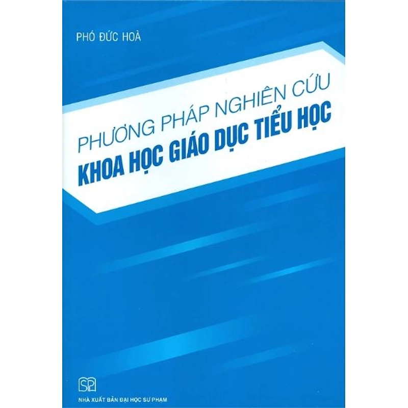 GIÁO TRÌNH PHƯƠNG PHÁP NGHIÊN CỨU KHOA HỌC GIÁO DỤC TIỂU HỌC 540749