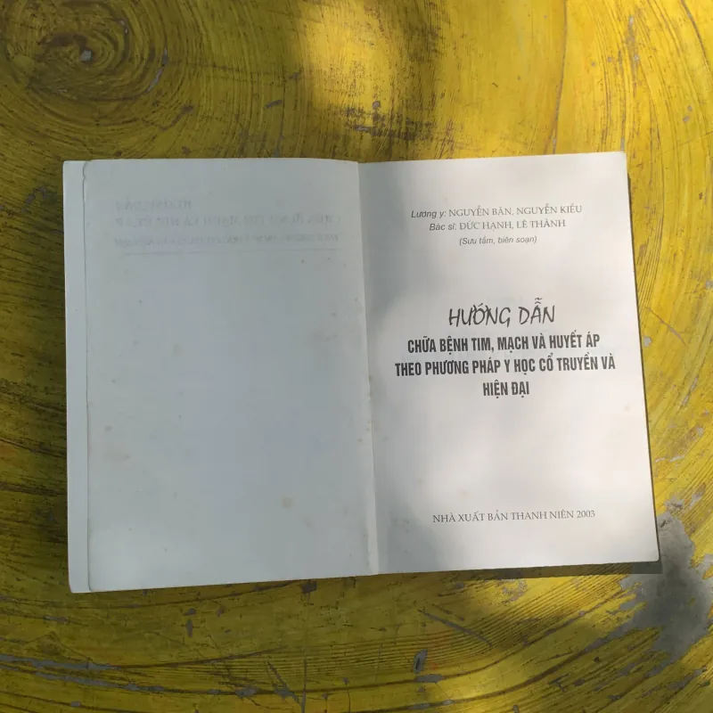 HƯỚNG DẪN CHỮA BỆNH TIM MẠCH VÀ HUYẾT ÁP THEO PP YHCT VÀ HIỆN ĐẠI  787279