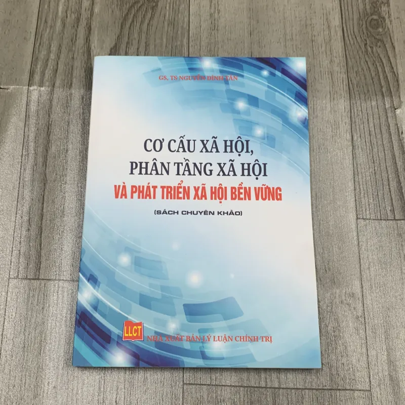 Có cấu xã hội phân tầng xã hội và phát triển xã hội bền vững.  1041270