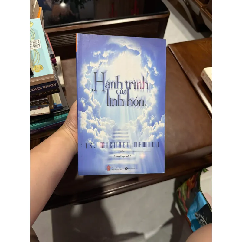 HÀNH TRÌNH CỦA LINH HỒN – TS. MICHAEL NEWTON- K5 1033783