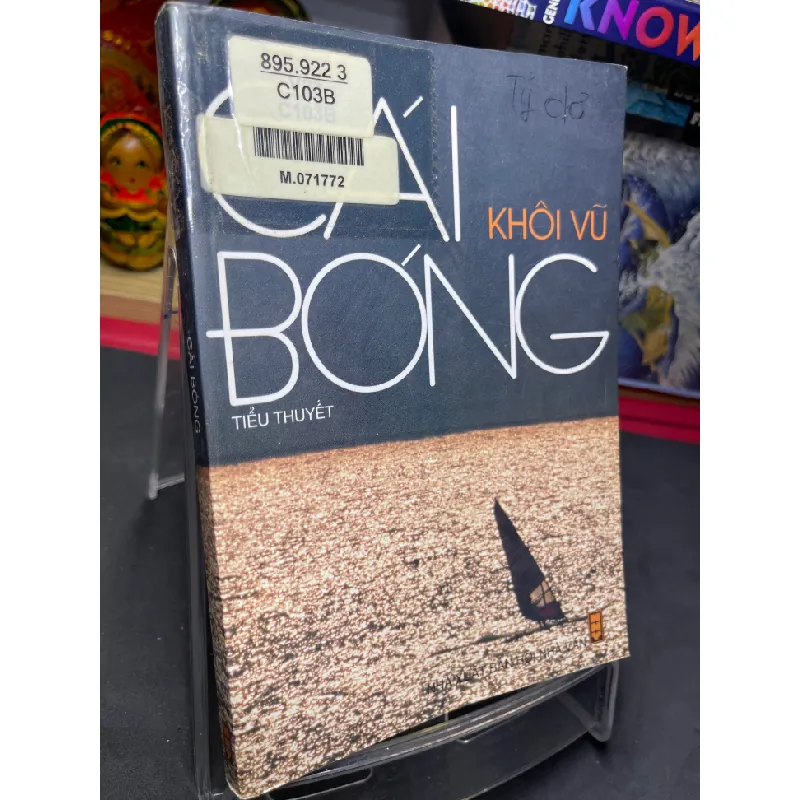 Cái bóng 1999 mới 60% ố bẩn nhẹ Ngô Chí Hưng HPB0906 SÁCH VĂN HỌC Blogmeo21025 582529