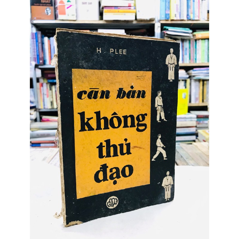 Căn bản không thủ đạo - H.Plee 127828