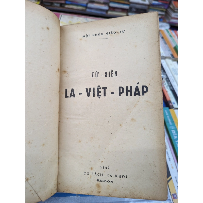 Tự điển la-việt-pháp - một nhóm giáo sư 122062