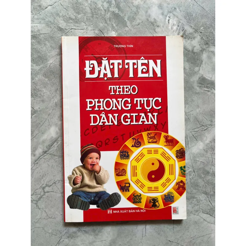 ĐẶT TÊN THEO PHONG TỤC DÂN GIAN 759923