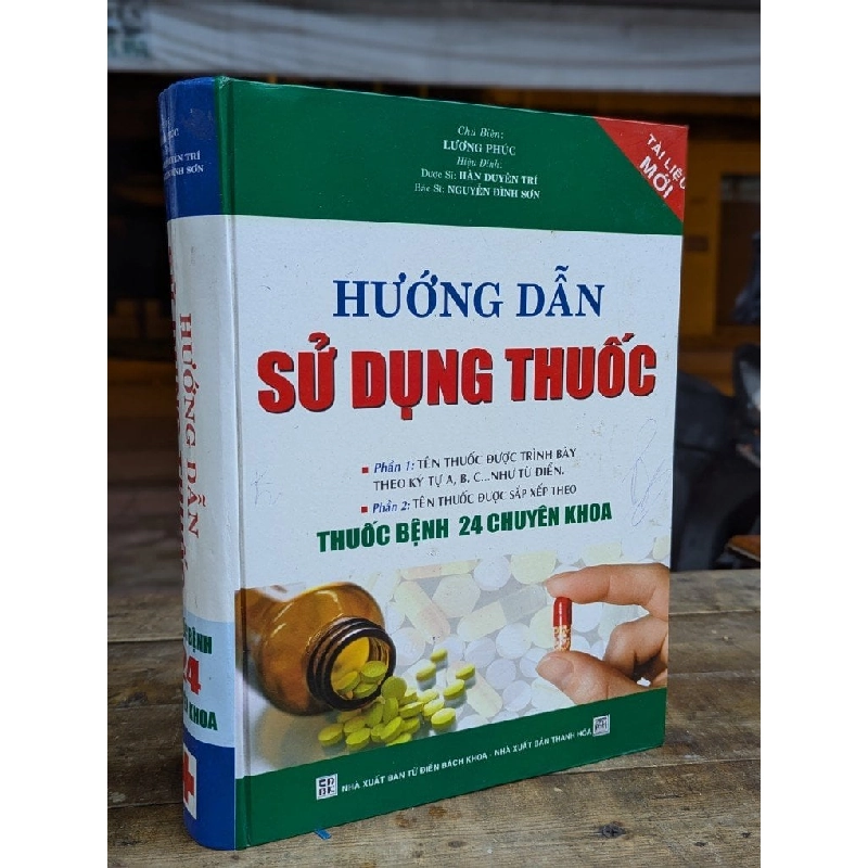 Hướng Dẫn Sử Dụng Thuốc - Chủ Biên Lương Phúc & Cộng Sự 300855