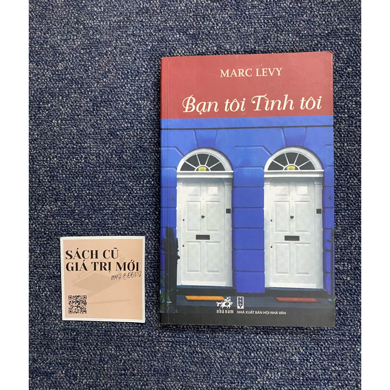 Bạn tôi Tình tôi - Marc Levy 479497