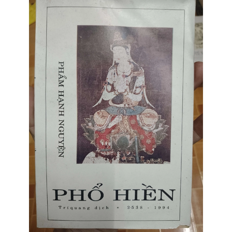 Phẩm hạnh nguyện Phổ Hiền - 1995 - 81 trang Sách tôn giáo - tâm linh ANTQ3101 909835