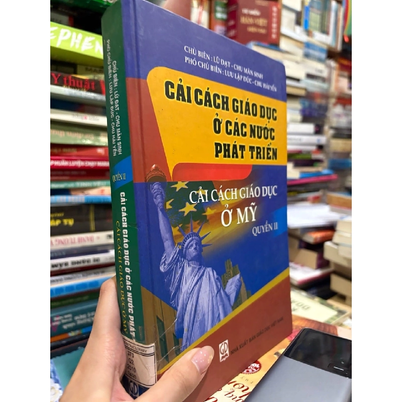CẢI CÁCH GIÁO DỤC Ở CÁC NƯỚC PHÁT TRIỂN - CHỦ BIÊN LỮ ĐẠT - CHU MÃN SINH 302583