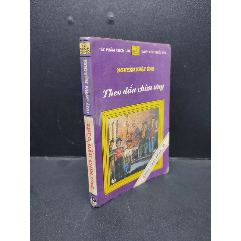 Theo Dấu Chim Ưng - Kinh Vạn Hoa 11 khổ nhỏ mới 70% ố vàng nặng 1996 HCM2606 Nguyễn Nhật Ánh VĂN HỌC 916108