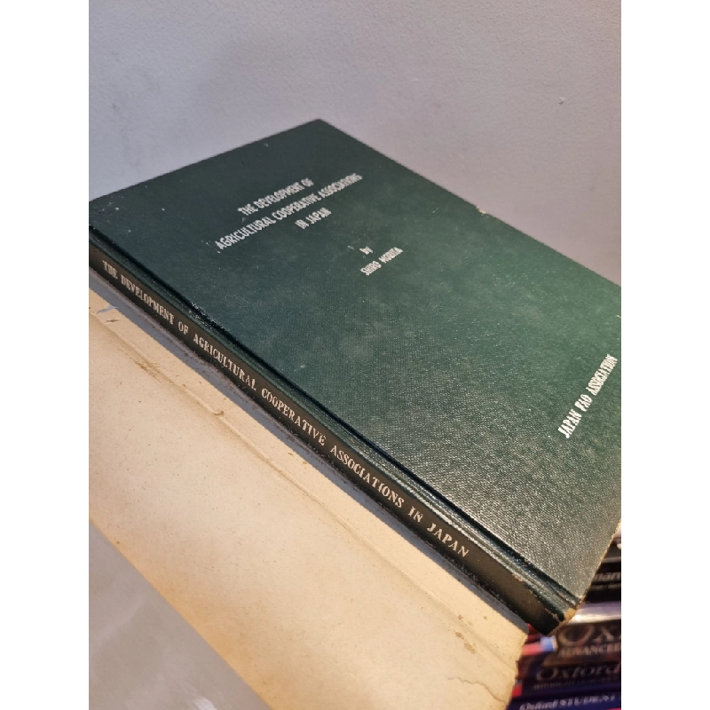 THE DEVELOPMENT OF AGRICULTURAL COOPERATIVE ASSOCIATIONS IN JAPAN - Shiro Morita 196166