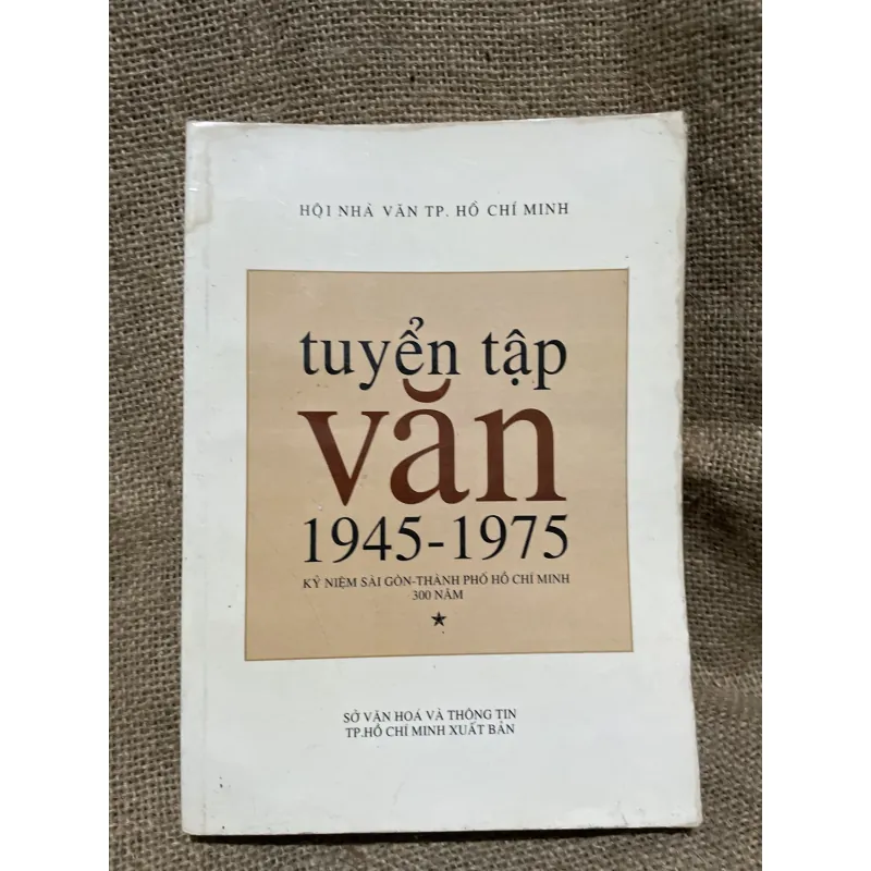 Tuyển tập văn  45 - 75- Thành phố hồ chí minh  933846