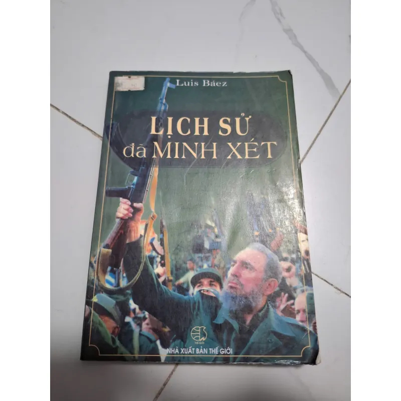Lịch sử đã minh xét - Luis Báez - Lịch sử / Tiểu sử 605602
