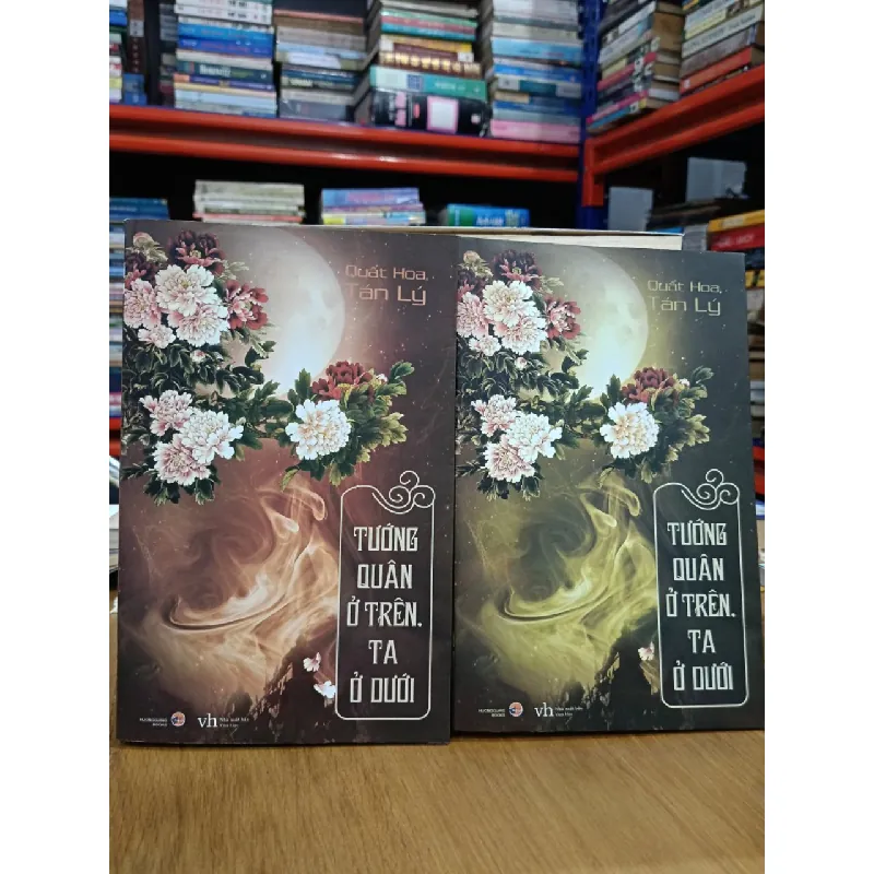 Tướng quân ở trên, ta ở dưới (Bộ 2 tập) - Quất Hoa Tán Lý (Hồng Tú Tú biên dịch) 571643