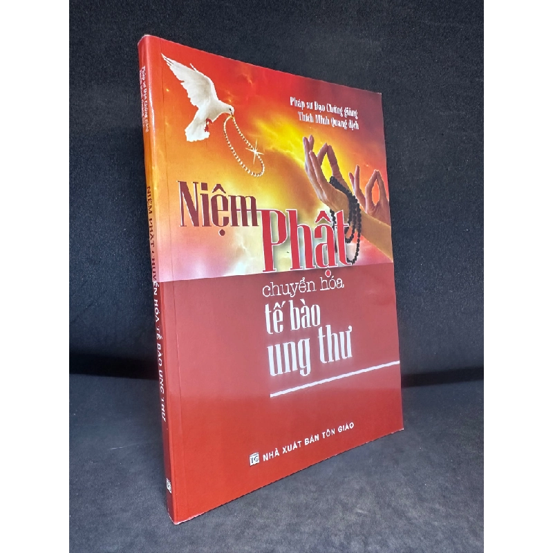Niệm Phật Chuyển Hóa Tế Bào Ung Thư, Pháp Sư Đạo Chứng, Mới 90%, 2013 SBM0307 Oreka-Blogmeo 184622