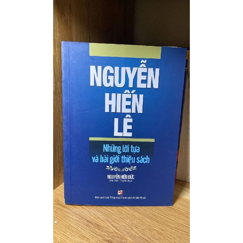 Nguyễn Hiến Lê - Những Lời Tựa Và Bài Giới Thiệu Sách -Nguyễn Hiền Đức sưu tầm,tuyển chọn 459962