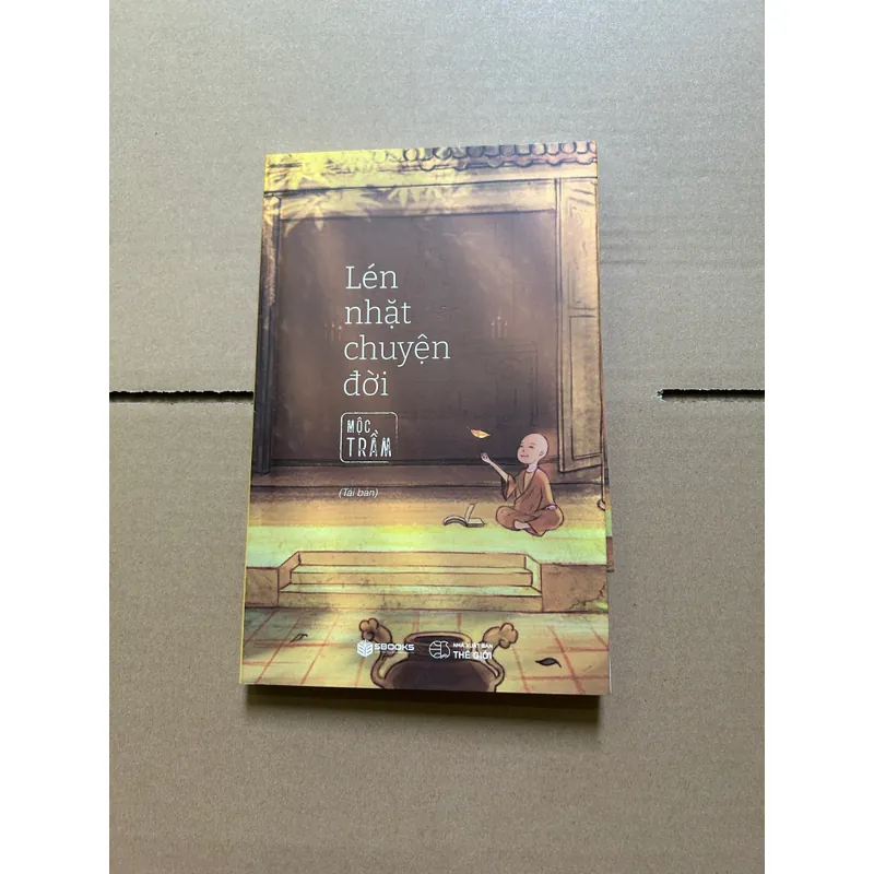 Lén nhặt chuyện đời - Mộc Trần 708619