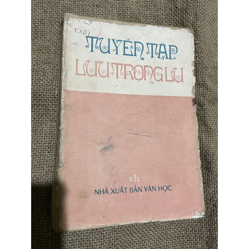 Tuyển tập - Lưu Trọng Lư -450 trang  707362