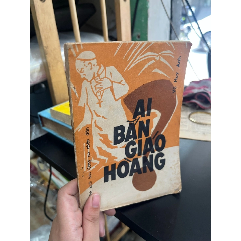 Ai bắn giáo hoàng - Vũ Huy Anh 491061