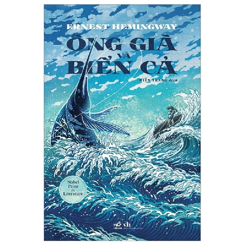 Ông Già Và Biển Cả (Nhã Nam) - Ernest Hemingway ASB.PO Oreka-Blogmeo120125 374633