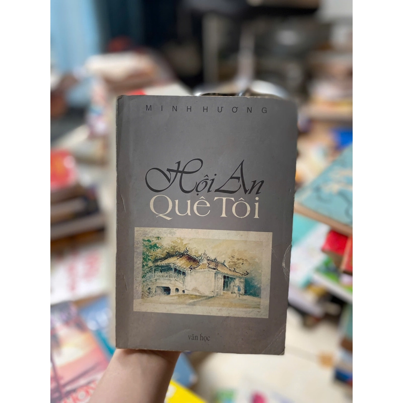 Hội An Quê Tôi - Minh Hương 471857
